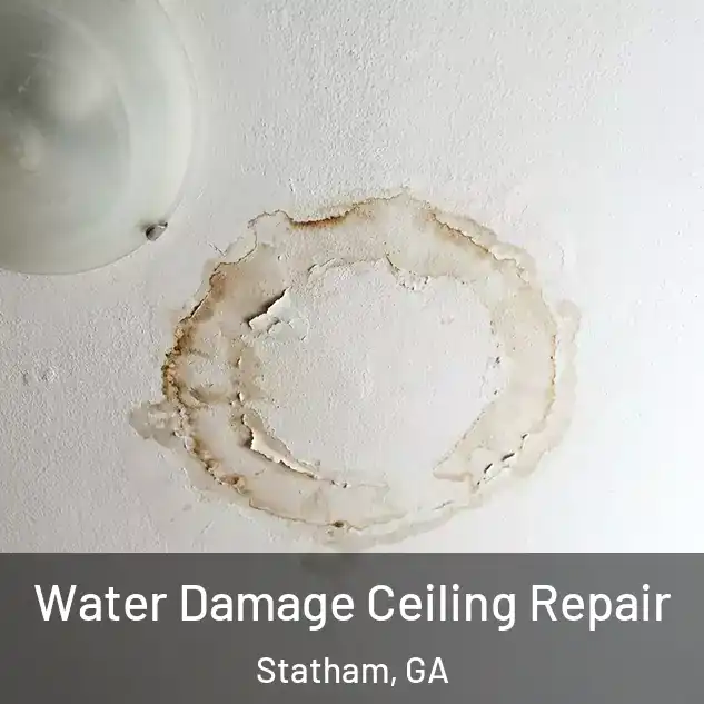  Water Damage Ceiling Repair Statham, GA